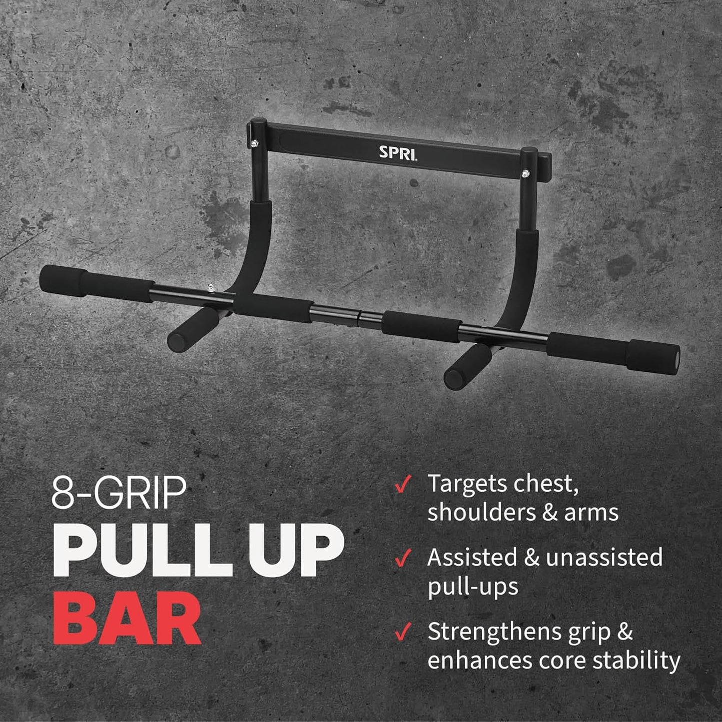 SPRI Pull Up Bar - Versatile 8-Grip & 12-Grip Door Frame Mounting - Rugged Steel, Foam Handles, 300 lb Support - Fits Up to 32 in. Wide - Black