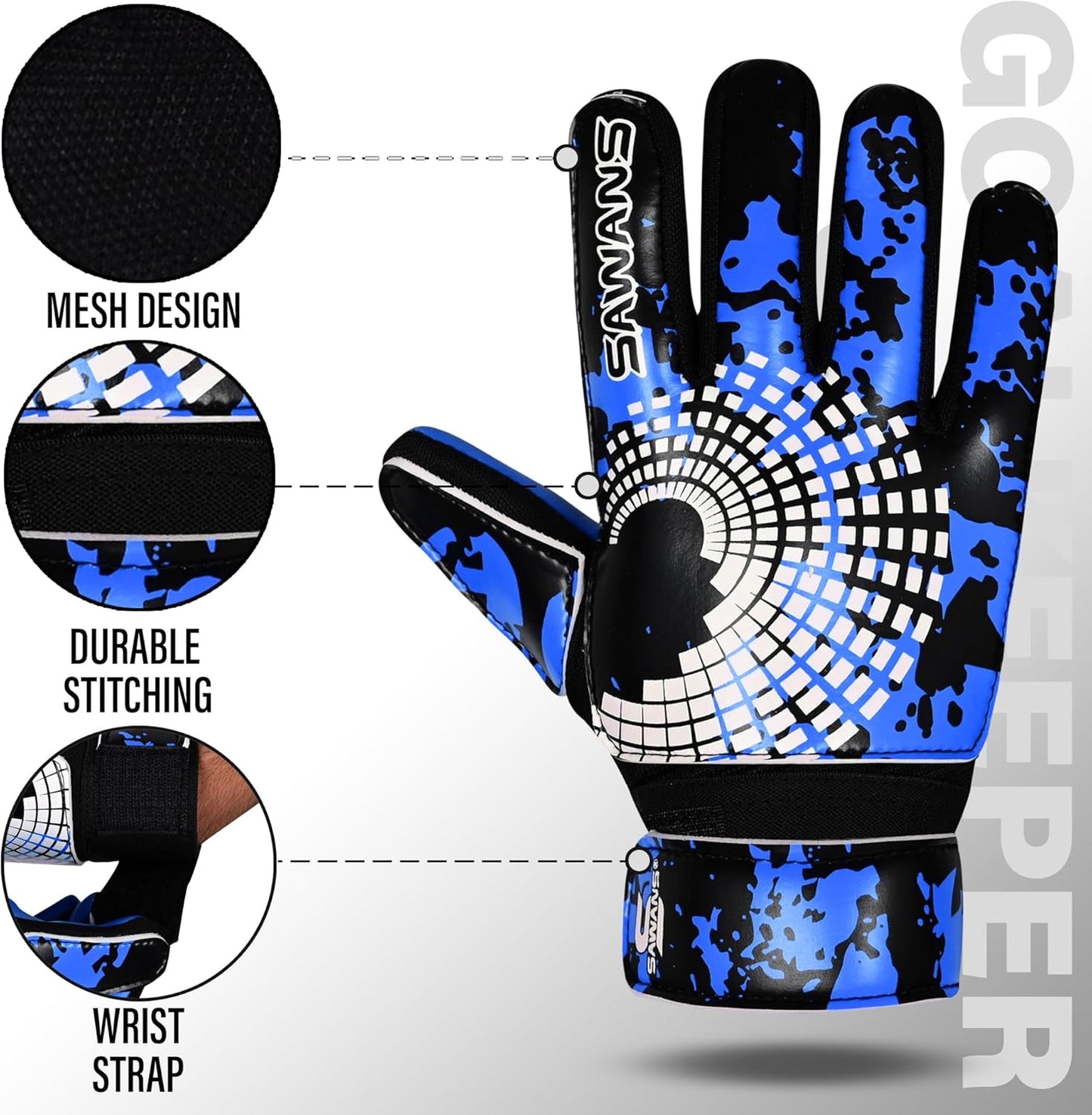 SAWANS Football Goalkeeper Gloves - Strong Grip Palms & Wrist Support for Kids & Adults | Anti-Slip Design