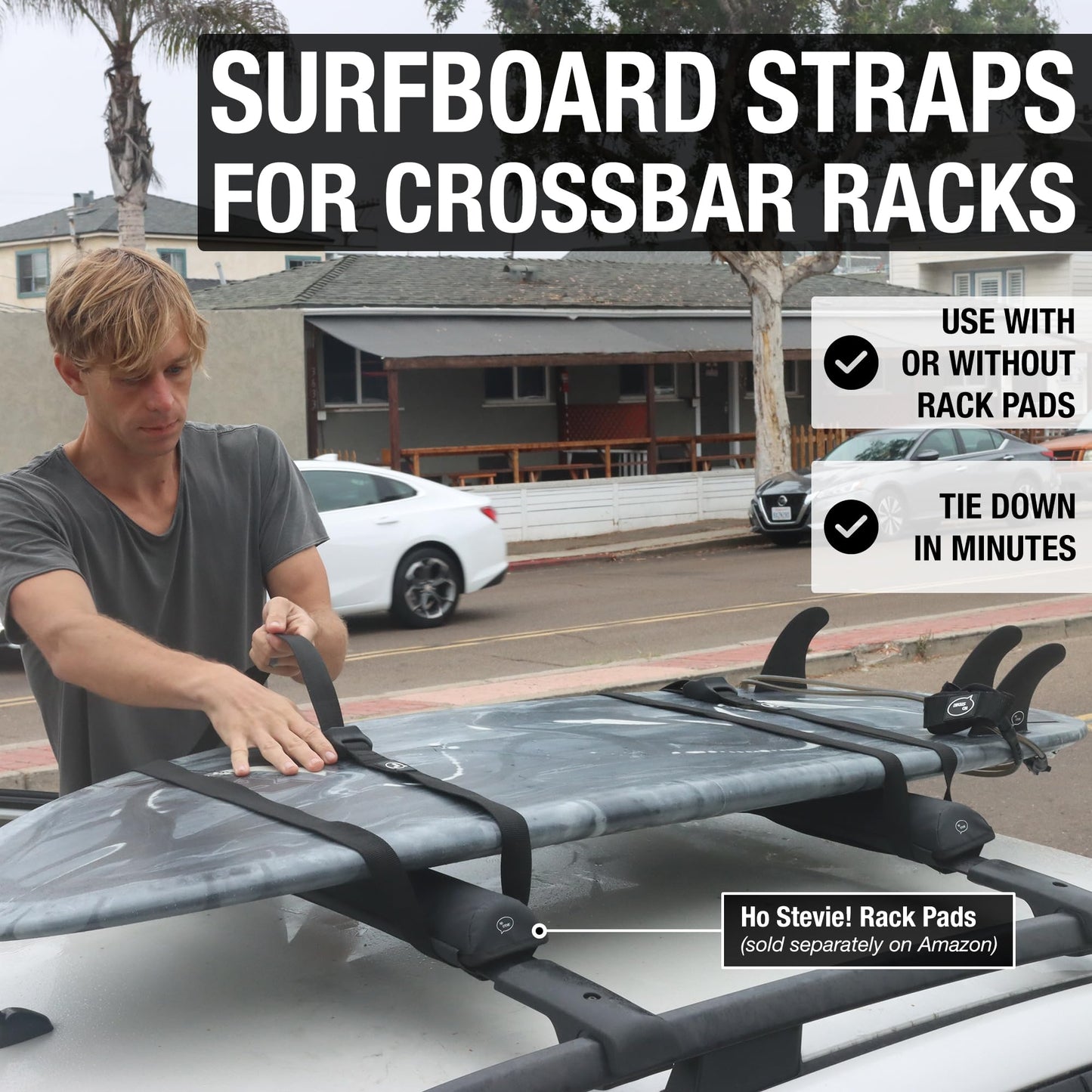 Ho Stevie! Surfboard Tie Down Straps (Pair) for Roof Rack Crossbars - Easy to Use - 'No Scratch' Silicone Buckle Covers Prevent Damage