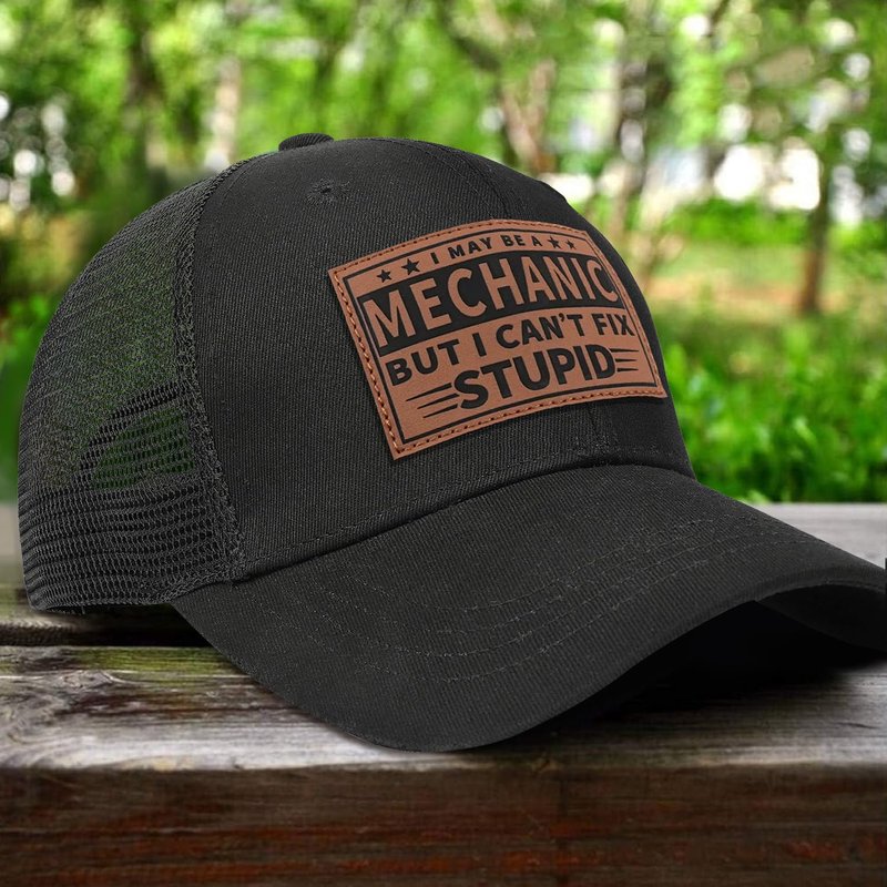 Funny Hats for Mechanics - Mechanic Gifts for Men -Men's Baseball Caps with Witty Quote - Trucker Hat Gifts for Dad/Papa/Guys/Mens (I May Be A Mechanic But I Can't Fix Stupid)