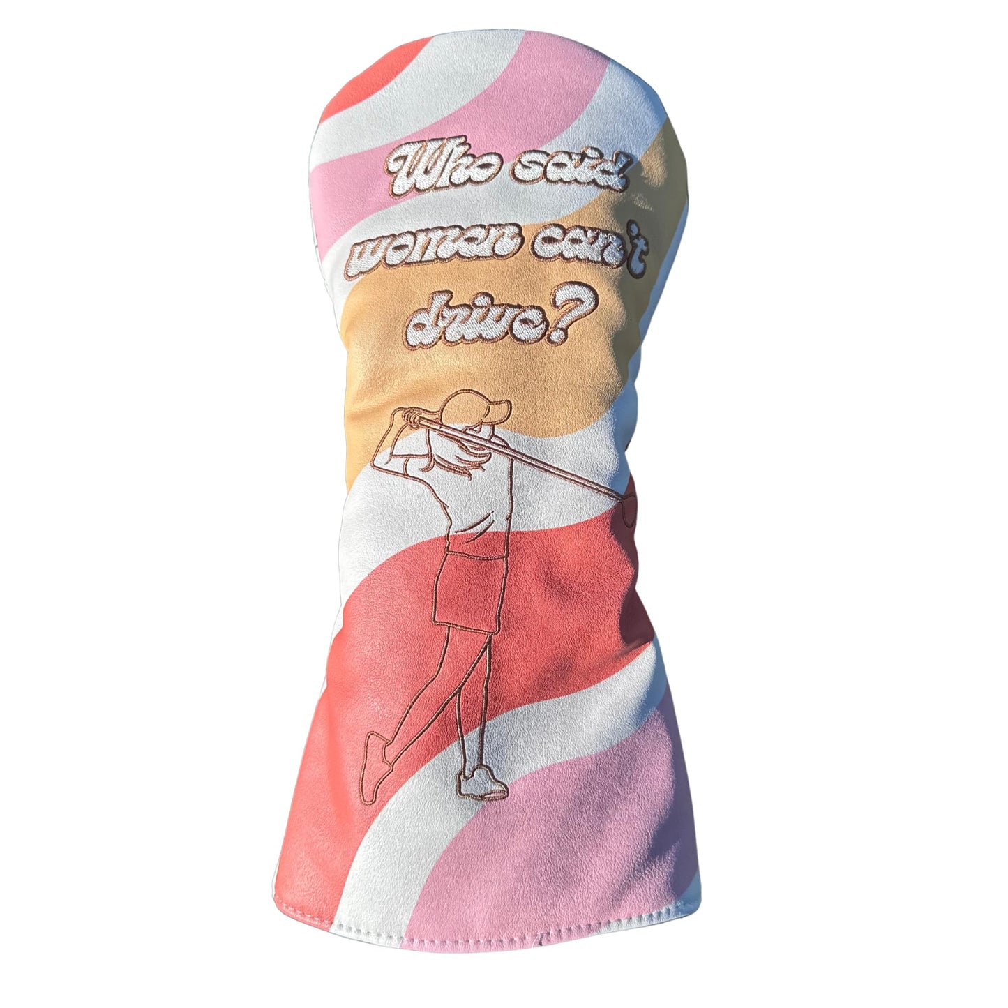 Driver Headcover Funny for Women - Who Said Women Can't Drive? | Inappropriate Driver Covers for Golf Clubs Gift | Ladies Golf Drivers Head Covers | Waterproof Faux Leather Putter Cover